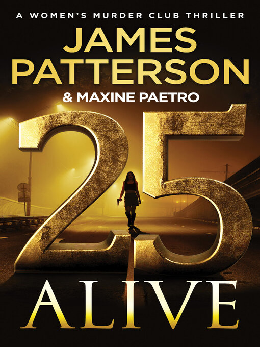 Title details for 25 Alive by James Patterson - Wait list